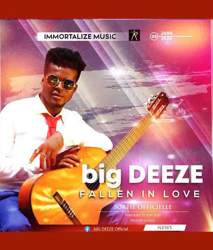Maxi Sinle Big Deeze Immortalize Afrique Production